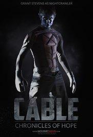 Cable: Chronicles of Hope (X-Men Fan Film)