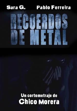 Recuerdos de metal