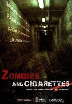 Zombies and cigarettes